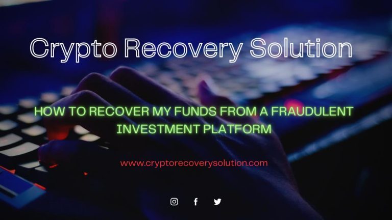 Read more about the article How to Recover my Funds from a Fraudulent Investment Platform